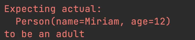 Mensaje de test fallando: "Expecting actual: Person(name=Miriam, age=13), to be an adult